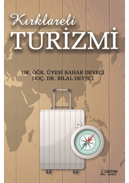 Kırklareli Turizmi - Bahar Deveci