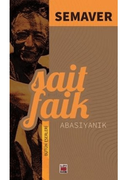 Semaver - Sait Faik Abasıyanık