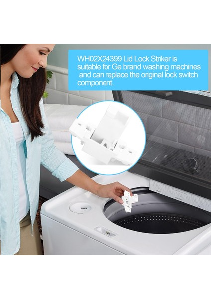 WH02X24399 44555158 Yıkayıcı Kapağı Kilidi Değişimi AP5999576 (Yurt Dışından) modelleri