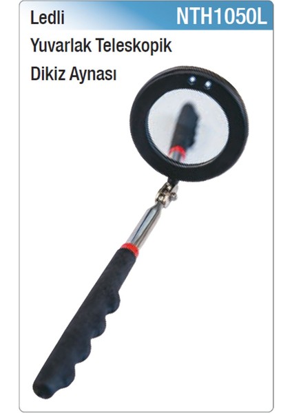 NTH1050L Yuvarlak Teleskopik Dikiz Aynası Ledli