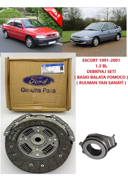 Ford Escort 1991-2001 1.3 Bl Debriyaj Seti Fomoco (Rulman Yan.sanayi)