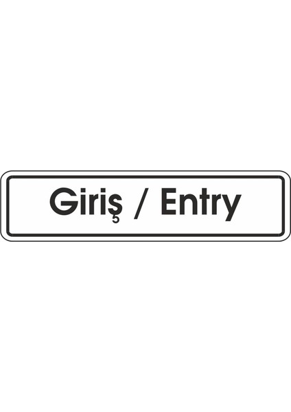 7 x 24 cm Pvc Giriş-Entry