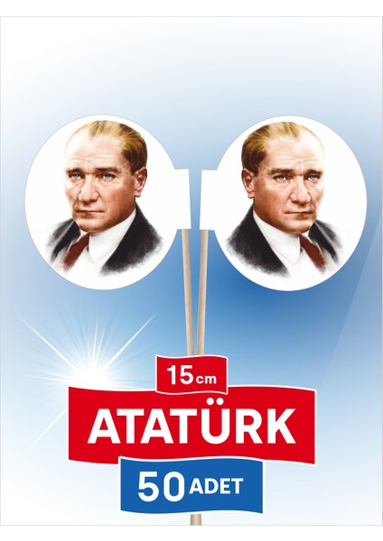 Atatürk Portresi Baskılı Bayrak Kürdan