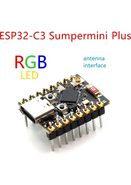 ESP32-C3 Supermini V2 Plus Geliştirme Kartı (Yurt Dışından)