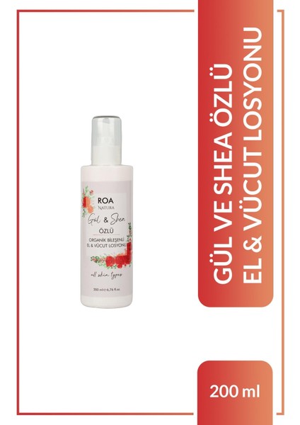 Gül ve Shea Özlü El & Vücut Losyonu