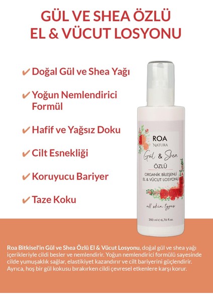Gül ve Shea Özlü El & Vücut Losyonu modelleri