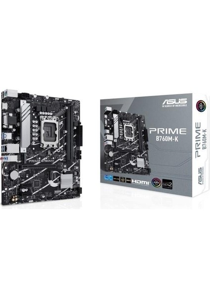 Prıme B760M-K Ddr5 HDMI Dp Pcıe 16X V4.0 1700P Matx