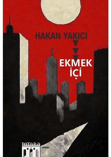 Ekmek Içi - Hakan Yakıcı