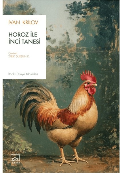 Horoz ile İnci Tanesi - İvan Krilov