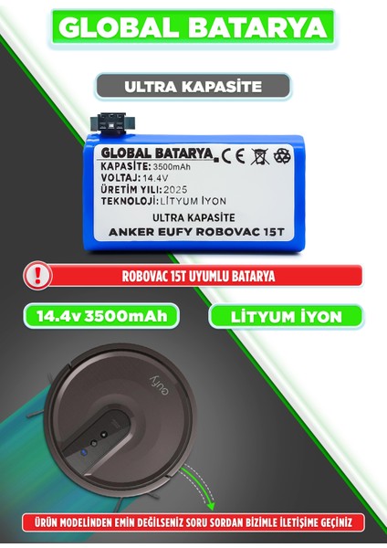 Anker Eufy Robovac 15T Uyumlu Akıllı Robot Süpürge Bataryası 14.4V 3500MAH Li-Ion Pil (Ultra Kapasite)
