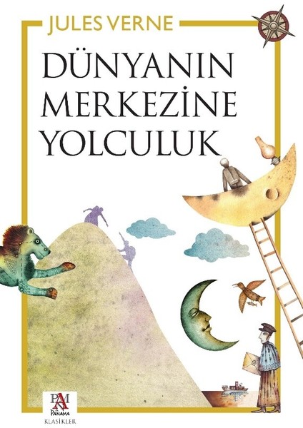 Dünyanın Merkezine Yolculuk - Jules Verne