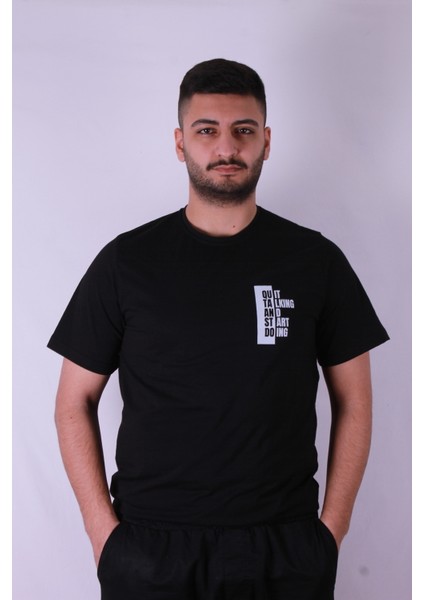 Quit Talking Baskı Siyah Erkek T-Shirt