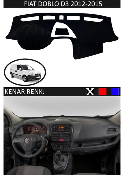 Fiat Doblo D3 2012-2015 Için Uygun Torpido Koruma Halısı Siyah Kenar Renk Siyah