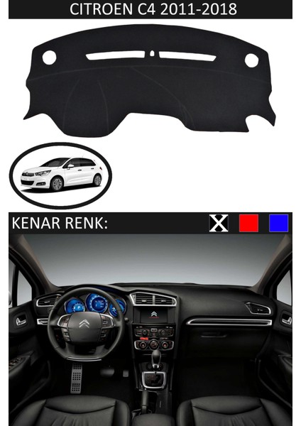 Citroen C4 2011-2018 Için Uygun Torpido Koruma Halısı Siyah Kenar Renk Siyah