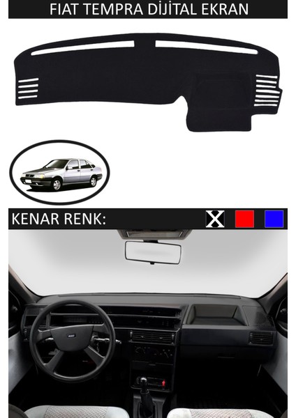 Fiat Tempra Dijital Ekran Için Uygun Torpido Koruma Halısı Siyah Kenar Renk Siyah