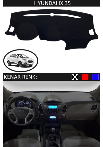 Hyundai İX35 Için Uygun Torpido Koruma Halısı Siyah Kenar Renk Siyah