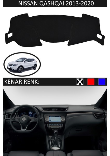 Nissan Qashqai 2013-2020 Için Uygun Torpido Koruma Halısı Siyah Kenar Renk Siyah