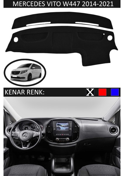 Mercedes Vito W447 2014-2021 Için Uygun Torpido Koruma Halısı Siyah Kenar Renk Siyah