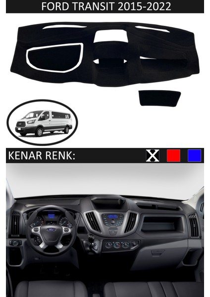 Ford Transit 2015-2022 Için Uygun Torpido Koruma Halısı Siyah Kenar Renk Siyah