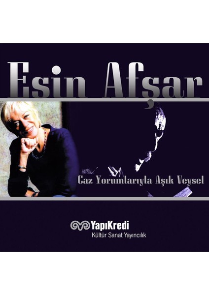 Esin Afşar – Caz Yorumlarıyla Aşık Veysel Plak