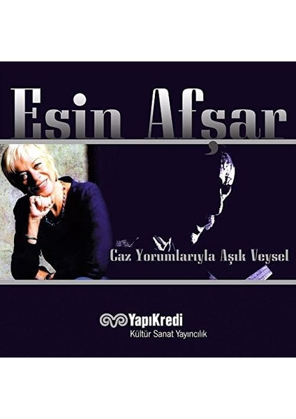 Esin Afşar – Caz Yorumlarıyla Aşık Veysel Plak