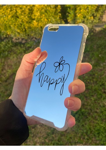 Apple iPhone 6s Plus Uyumlu Aynalı Happy Desenli Darbe Kamera Korumalı Silikon Telefon Kılıfı