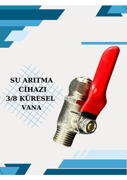 Su Arıtma Cihazı 3/8 Küresel Vana