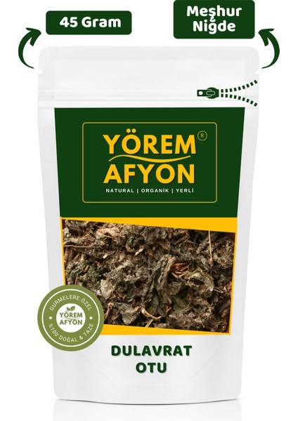 Yörem Afyon Meşhur Niğde Dulavrat Otu, Pıtrak, Hanımyaması | 45GR.
