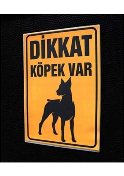 Dikkat Köpek Var Pvc Kaplama Uyarısı (30X42 Cm) fiyatları