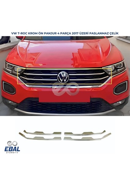 Vw T-Roc Krom Ön Panjur 4 Parça 2017-2021 Model arası uyumlu Paslanmaz Çelik