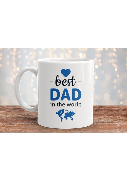Best Dad Baba In The World Baskılı Hediyelik Porselen Kupa Bardak