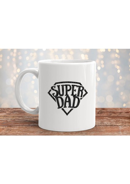 Süper Dad Baba Baskılı Hediyelik Porselen Kupa Bardak