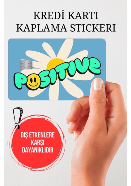 Positive Kredi Kartı Kaplama Stickerı, Sticker, Yapışkanlı Kredi Kartı Stickerı