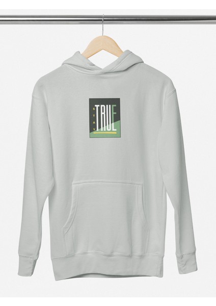 Unisex Stay True Baskılı Hoodie / Kapüşonlu Sweatshirt modelleri