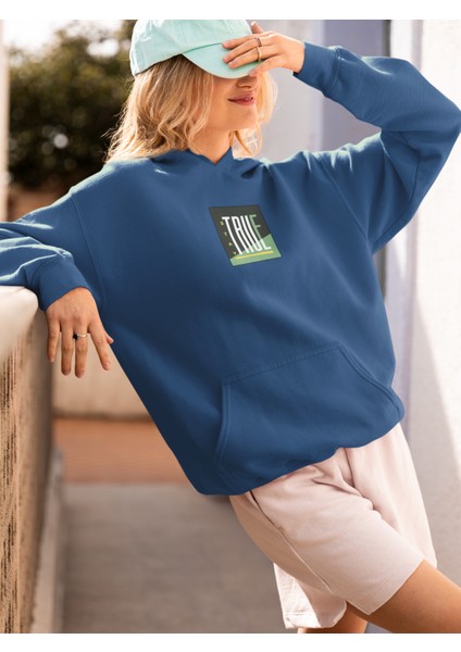 Unisex Stay True Baskılı Hoodie / Kapüşonlu Sweatshirt