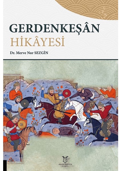 Gerdenkeşan Hikayesi - Merve Nur Sezgin