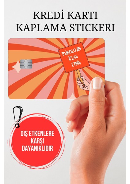 Psikolojim Iflas Etmiş Kredi Kartı Kaplama Stickerı, Sticker, Yapışkanlı Kredi Kartı Stickerı