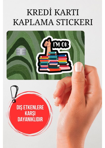 I'm Ok Kredi Kartı Kaplama Stickerı, Sticker, Yapışkanlı Kredi Kartı Stickerı