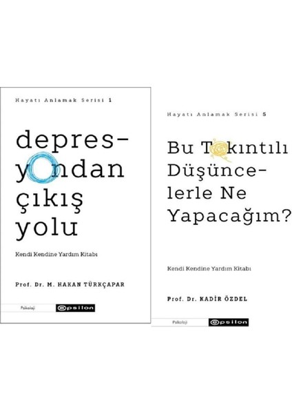 Depresyondan Çıkış Yolu - Bu Takıntılı Düşüncelerle Ne Yapacağım 2 Kitap