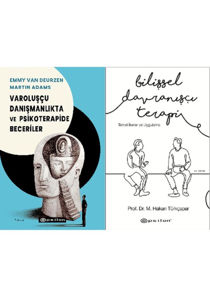 Varoluşçu Danışmanlıkta ve Psikoterapide Beceriler - Bilişsel Davranışçı Terapi 2 Kitap