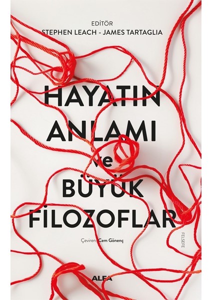 Hayatın Anlamı ve Büyük Filozoflar