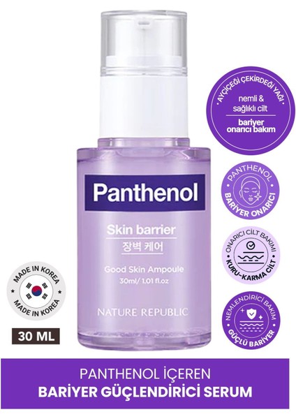 Cilt Bariyeri Güçlendirici Serum Nature Republic Good Skin Panthenol Ampoule