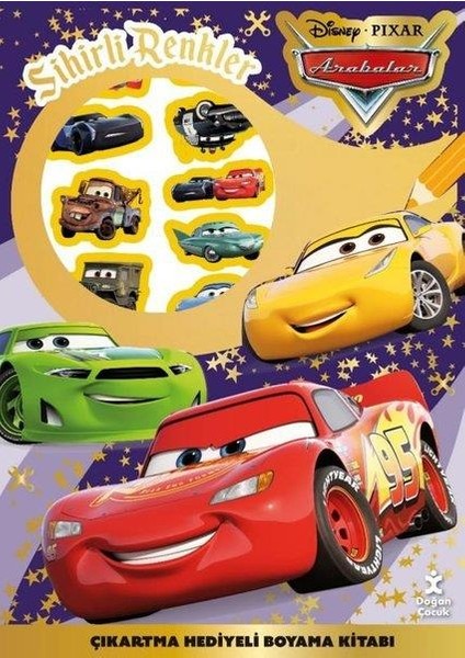 Disney Pixar Arabalar - Sihirli Renkler Çıkartma Hediyeli Boyama Kitabı