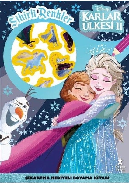 Disney Karlar Ülkesi 2 - Sihirli Renkler Çıkartma Hediyeli Boyama Kitabı