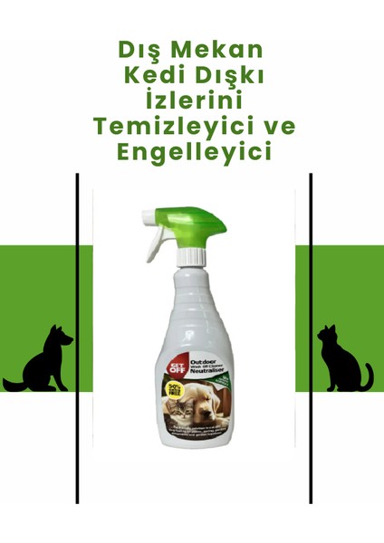 Dış Mekan Kedi Dışkı Engelleyici ve Izlerini Temizleyici