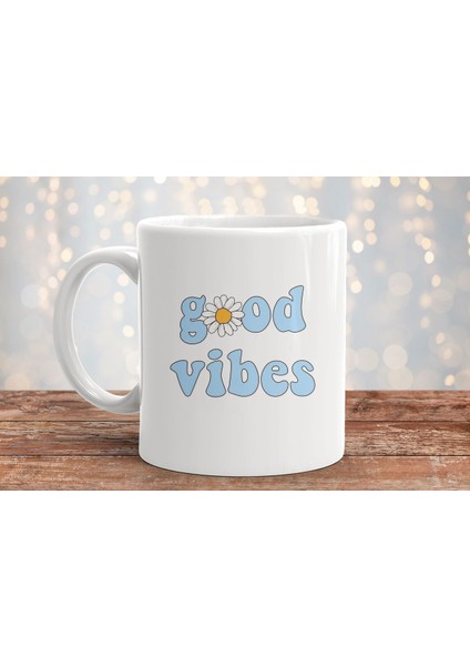 Good Vibes Iyi Hisler Baskılı Hediyelik Porselen Kupa Bardak