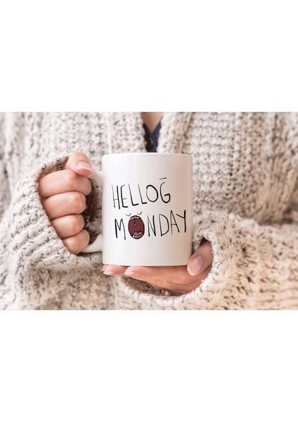 Hello Monday Baskılı Hediyelik Porselen Kupa Bardak