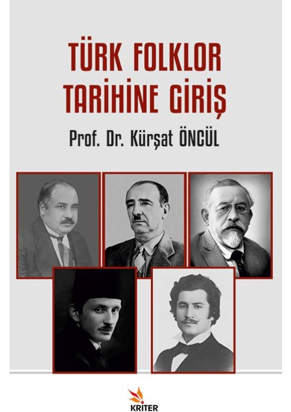 Türk Folklor Tarihine Giriş - Kürşat Öncül
