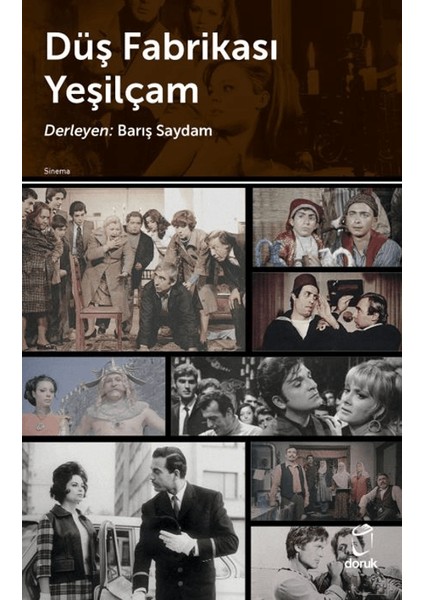 Düş Fabrikası Yeşilçam