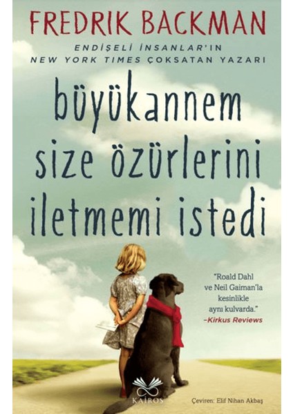 Büyükannem Size Özürlerini İletmemi Istedi - Fredrik Backman